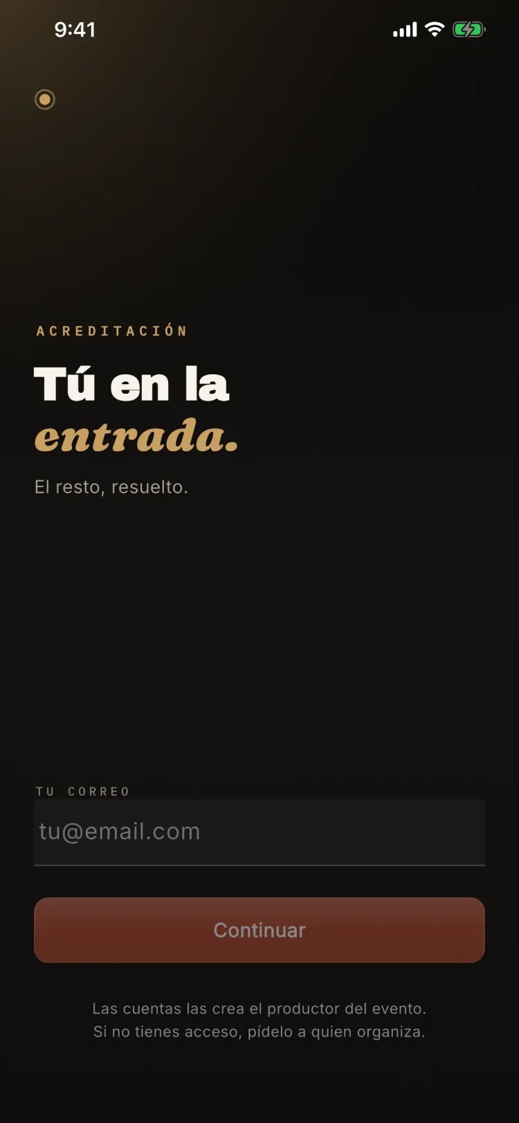Pantalla de acceso: tú en la entrada, el resto resuelto